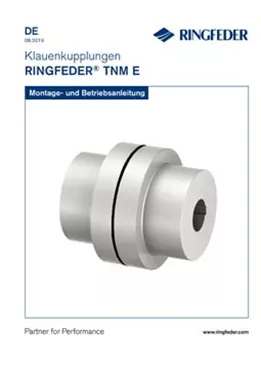 Betriebsanleitung Elastische Klauenkupplungen RINGFEDER® TNM E Betriebsanleitung Elastische Klauenkupplungen RINGFEDER® TNM E