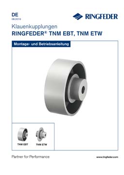 Betriebsanleitung Elastische Klauenkupplungen RINGFEDER® TNM EBT, TNM ETW