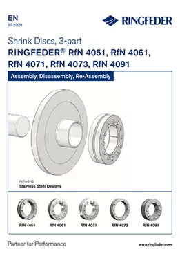 Instruction Manual Shrink Discs RINGFEDER® RfN 4051, RfN 4061, RfN 4071, RfN 4073, RfN 4091 Instruction Manual Shrink Discs RINGFEDER® RfN 4051, RfN 4061, RfN 4071, RfN 4073, RfN 4091