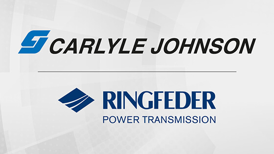 Acquisition of CARLYLE JOHNSON MACHINE COMPANY, LLC. by RINGFEDER POWER TRANSMISSION | RINGFEDER®